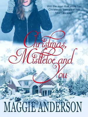 cover image of Christmas, Mistletoe and You